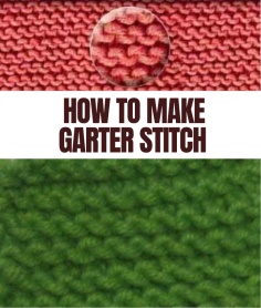 How to Make Garter Stitch